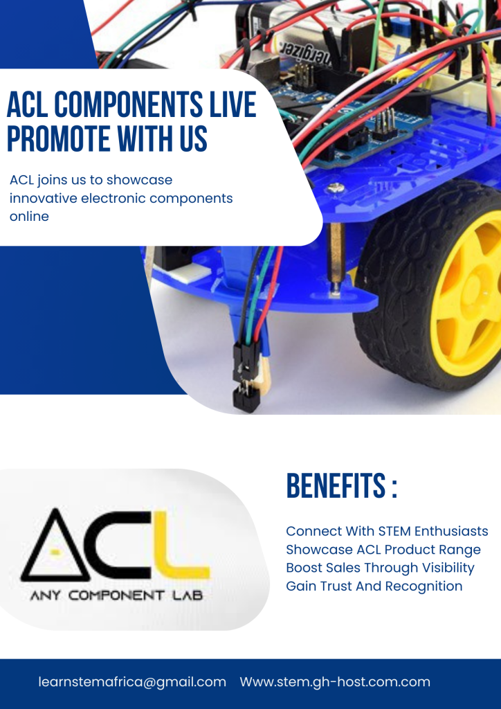 ACL Partners with Learn STEM Africa to Showcase Top Electronic Components